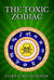 The Toxic Zodiac