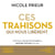 Ces trahisons qui nous libèrent