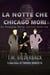 La Notte Che Chicago Mori - Un Romanzo Della Justice Security - Justice Security, #8