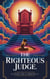The Righteous Judge - Bible Study Guides, #9