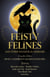 Feisty Felines and Other Fantastical Familiars