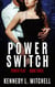 Power Switch - Power Play, #3