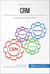 CRM - La gestion de la relation client