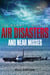 The Mammoth Book of Air Disasters and Near Misses
