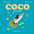 Coco et la fusée - Collection Les mondes de Coco