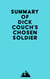 Summary of Dick Couch's Chosen Soldier