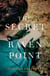The Secret of Raven Point - A Novel