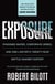 Exposure - Poisoned Water, Corporate Greed, and One Lawyer's Twenty-Year Battle against DuPont