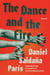The Dance and the Fire - A Novel