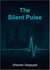The Silent Pulse