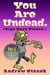 You Are Undead. (Sign Here Please) - You Are Dead., #4
