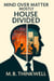 Mind Over Matter (Mostly): House Divided - Mind Over Matter (Mostly), #5