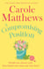 A Compromising Position - A funny, feel-good book from the Sunday Times bestseller
