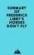 Summary of Frederick Libby's Horses Don't Fly