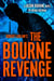 Robert Ludlum's The Bourne Revenge