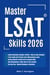 Master LSAT® Skills 2026