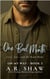 One Bad Month - On My Way, #3