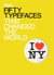 Fifty Typefaces That Changed the World - Design Museum Fifty