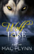 Wolf Lake: Part 1 (Werewolf Shifter Romance) - Wolf Lake, #1