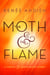 The Moth & the Flame - A Wrath & the Dawn Short Story