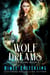 Wolf Dreams - Moon Blind, #1