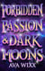 Forbidden Passion & Dark Moons - Cosmic Love Series, #3