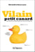Vilain petit canard - Ces produits domestiques qui nous intoxiquent