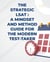 The Strategic LSAT A Mindset and Method Guide for the Modern Test-Taker