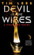 Devil in the Wires - A Field Ops Novel