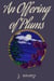 An Offering of Plums