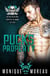 Puck's Property, A Bad Boy Biker Romance - Steamy Biker Romance Series, #5