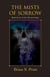 The Mists of Sorrow: The Morcyth Saga Book Seven - The Morcyth Saga, #7