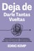 Deja de Darle Tantas Vueltas: Un Marco Comprobado para Silenciar la Preocupación Constante, Tomar Decisiones Claras y Finalmente Volver a Sentirte en Control