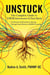 UNSTUCK: THE COMPLETE GUIDE TO EMDR INTERWEAVES & FLOAT BACKS A Clinician's Field Guide to Moving Through Stuck Points in EMDR Processing