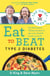 The Hairy Bikers Eat to Beat Type 2 Diabetes - 80 delicious & filling recipes to get your health back on track