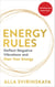 Energy Rules - Deflect Negative Vibrations and Own Your Energy