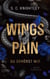 Wings of Pain - Du gehörst mir - Ein Dark-Romance-Roman