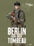 Berlin sera notre tombeau T3 - Les Derniers païens