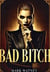 Bad Bitch