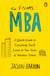 The Visual MBA - A Quick Guide to Everything You’ll Learn in Two Years of Business School