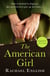 The American Girl - The Number One bestselling Irish historical fiction novel of heartbreaking secrets in a home for unwed mothers