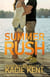 Summer Rush