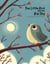 The Little Bird And The Big Sky And Other Bilingual Swedish-English Stories for Kids