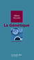 GENETIQUE (LA) -PDF - idées reçues sur la génétique