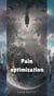 Pain Optimization - Fragments of Tomorrow, #1