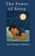 The Power of Sleep