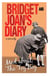 Bridget and Joan's Diary - A Parody: Mad About the Toy Boy