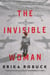The Invisible Woman - A WWII Novel