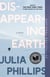 Disappearing Earth - A novel