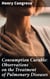 Consumption Curable: Observations on the Treatment of Pulmonary Diseases - Breakthrough Insights on Pulmonary Disease Treatment